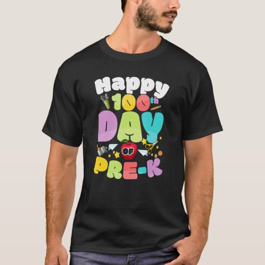 Happy 100th Day of Pre k  for Teachers Kids T-shirt (Voorkant)