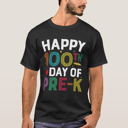 Happy 100th Day Of Pre K Teachers and Students Nov T-shirt (Voorkant)