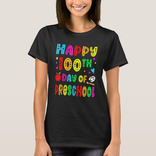 Happy 100th Day Of Preschool Funny Teacher Student T-shirt (Voorkant)