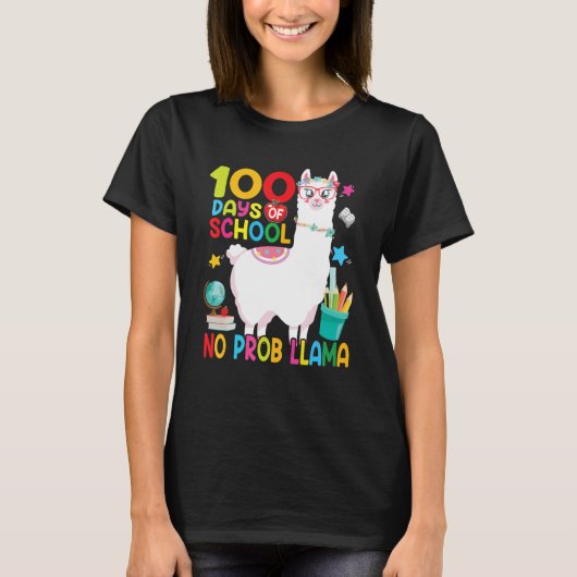 Happy 100th Day Of School 100 Days No Probllama Ll T-shirt (Voorkant)