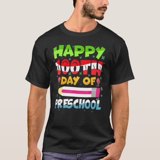 Happy 100th day of School  100 days of Preschool T T-shirt (Voorkant)