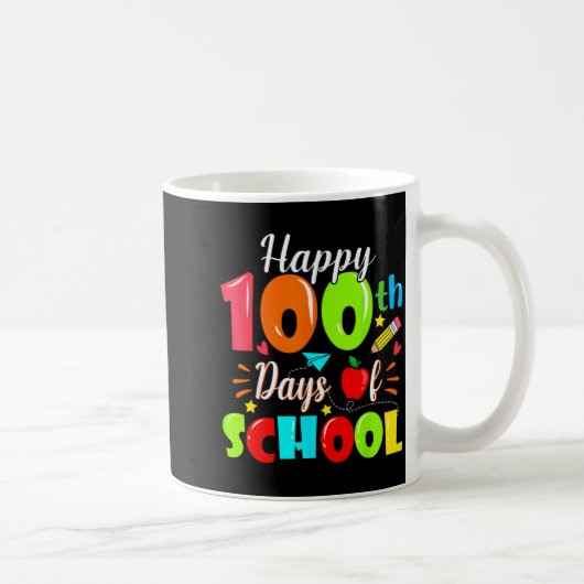 Happy 100th Day Of School Funny Teachers Sudents K Koffiemok (Rechts)
