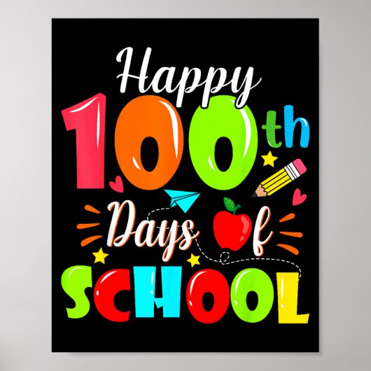 Happy 100th Day Of School Funny Teachers Sudents K Poster (Voorkant)