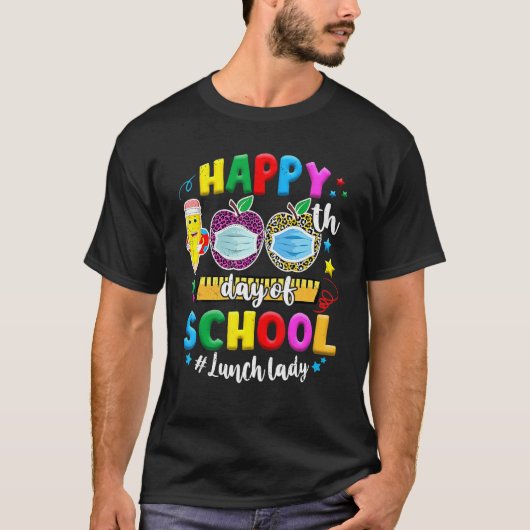 Happy 100th Day of School Lunch Lady Life Face Mas T-shirt (Voorkant)