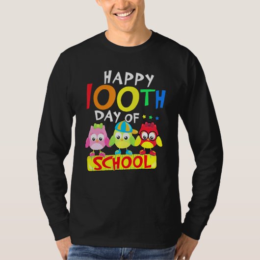 Happy 100th Day Of School Owl Kids 100 Days Teache T-shirt (Voorkant)