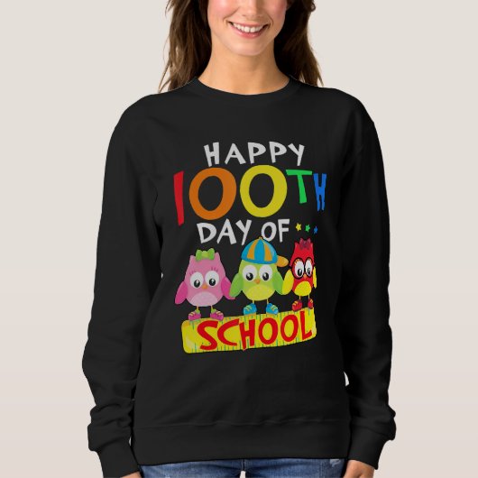 Happy 100th Day Of School Owl Kids 100 Days Teache Trui (Voorkant)