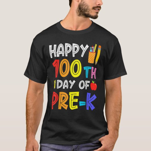 Happy 100th Day Of School  Pre K Student Teacher T-shirt (Voorkant)
