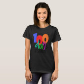 Happy 100th Day of School Teachers 100 Days T-shirt (Voorkant volledig)