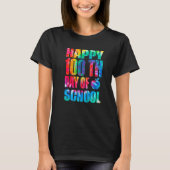 Happy 100th Day Of School Tie Dye 100 Days Teacher T-shirt (Voorkant)