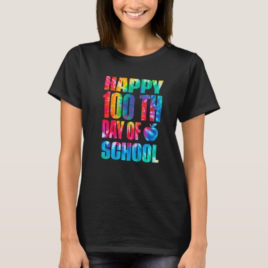 Happy 100th Day Of School Tie Dye 100 Days Teacher T-shirt (Voorkant)
