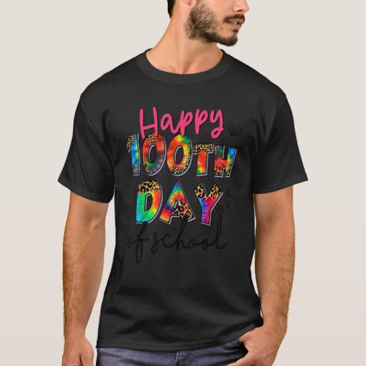 Happy 100th Day of School Tie Dye Leopard Teachers T-shirt (Voorkant)