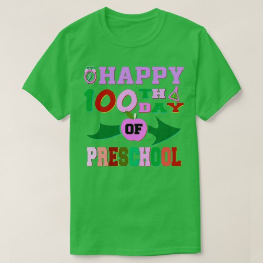 Happy 100th of Preschool T-shirt (Design voorkant)