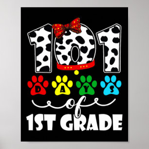 Happy 101 Days School 1st Grade Dog 100 dagen Smar Poster