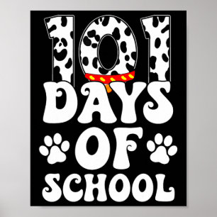 Happy 101 Days School Schattige Hondenliefhebber 1 Poster