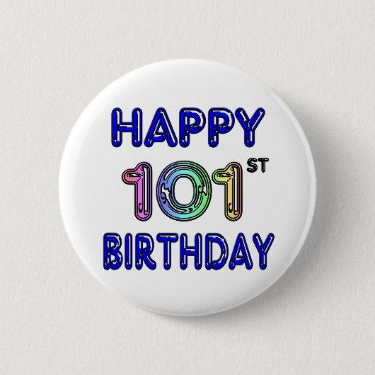 Happy 101st Birthday Ronde Button 5,7 Cm (Voorkant)