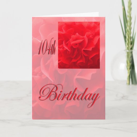 Happy 104th Birthday Dianthus Red Flower Kaart (Voorkant)