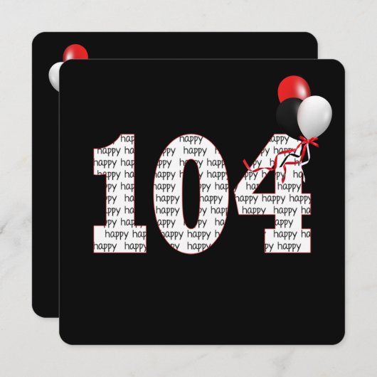 Happy 104th Birthday on Black Invitation Kaart (Voorkant / Achterkant)