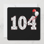 Happy 104th Birthday on Black Invitation Kaart (Voorkant)