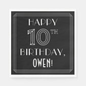 HAPPY 10th BIRTHDAY; Art Deco Style; aangepaste na Servet (Voorkant)