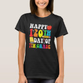 Happy 120 Days 7th Grade 120th Day of School Teach T-shirt (Voorkant)