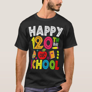 Happy 120th Day Of School Teacher Rainbow 120 Day T-shirt
