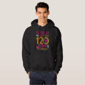 Happy 120th Day Sparkled My Way Through 120 Days O Hoodie (Voorkant volledig)