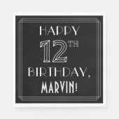 HAPPY 12TH BIRTHDAY; Art Deco Style; aangepaste na Servet (Voorkant)