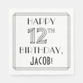 HAPPY 12TH BIRTHDAY; Art Deco Style; aangepaste na Servet (Voorkant)