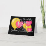 Happy 12th Birthday Great Granddaughter Kaart<br><div class="desc">A birthday greeting for Great Granddaughter's 12th birthday with a black background,  yellow balloons and pink hearts. Some original artwork</div>