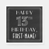 HAPPY 13TH BIRTHDAY; Art Deco Style; aangepaste na Servet (Voorkant)