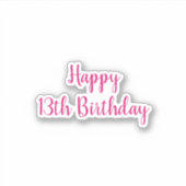 Happy 13th Birthday Simple Minimalist Pink Custom Sticker (Voorkant)