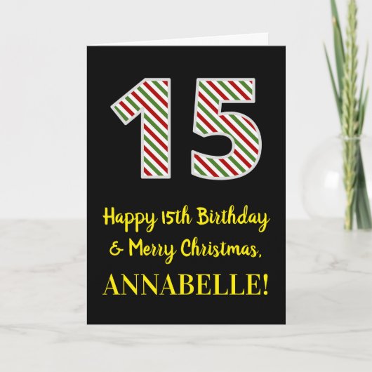 Happy 15th Birthday & Merry Kerstmis, aangepaste n Kaart (Voorkant)