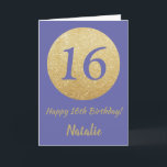 Happy 16h Birthday and Gold Glitter Kaart<br><div class="desc">Happy 16th Birthday and Gold Glitter Card with personalized name. For further customization,  please click the "Customize it" button and use for design tool to modify this template.</div>