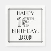 HAPPY 16th BIRTHDAY; Art Deco Style; aangepaste na Servet (Voorkant)