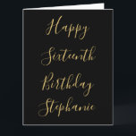Happy 16th Birthday Eigen naam Gold Yellow Black Kaart<br><div class="desc">Ontworpen met gouden gele tekstsjablonen voor het "Happy 16th Birthday"-bericht en de aangepaste naam die u kunt bewerken om deze aan te passen en ook de aangepaste kleurachtergrond!</div>
