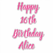 Happy 16th Birthday Pink Custom Name Girly 2023 Sticker (Voorkant)