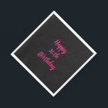 Happy 16th Birthday roze zwarte aangepaste kleur 2 Servet<br><div class="desc">Ontworpen met tekst sjabloon voor het "Happy 16th Birthday"-bericht dat u kunt aanpassen! U kunt ook de achtergrondkleur wijzigen zoals u wilt.</div>