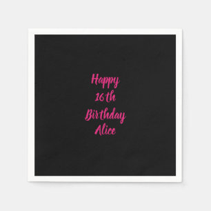 Happy 16th Birthday roze zwarte aangepaste kleuren Servet