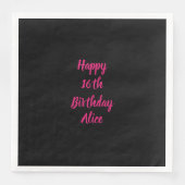 Happy 16th Birthday roze zwarte aangepaste kleuren Servet (Voorkant)