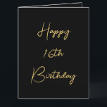 Happy 16th Birthday Sixteen Gold Black Custom Scha Kaart<br><div class="desc">Ontworpen met gouden gele tekstsjabloon voor het "Happy Sixtiende Birthday"-bericht dat u kunt bewerken om de kleur achtergrond aan te passen en ook aan te passen.</div>