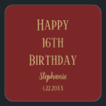 Happy 16th Birthday Sixteen Gold Bourgogne Rood Sc Vierkante Sticker<br><div class="desc">Ontworpen voor verjaardagsvieringen!</div>