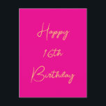 Happy 16th Birthday Sixteen Gold Hot Pink 2025 Briefkaart<br><div class="desc">Ontworpen met gouden gele tekstsjabloon voor het "Happy Sixtiende Birthday"-bericht dat u kunt bewerken om de kleur achtergrond aan te passen en ook aan te passen.</div>