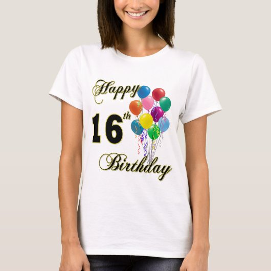 Happy 16th Birthday T-Shirt (Voorkant)