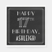 HAPPY 17th BIRTHDAY; Art Deco Style; aangepaste na Servet (Voorkant)