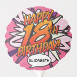 HAPPY 18th BIRTHDAY Fun Retro Comic Book Ballon<br><div class="desc">Een leuke,  coole en trendy retro-stripboek pop-geïnspireerde 18e verjaardagsbelang dat de wham,  zap,  pow in een herdenkingsevenement van een superheld zet. Ontworpen door: ComicBookPop© op www.zazzle.com/comicbookpop*</div>
