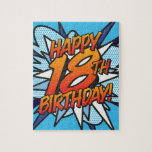 HAPPY 18th BIRTHDAY Fun Retro Comic Book Legpuzzel<br><div class="desc">Zeg HAPPY 18TH BIRTHDAY op de manier van pop kunst en zet de wham,  bang,  zap in de grote dag viering. Een leuke,  coole en trendy retro stripverhaal pop art-geïnspireerde verjaardagsaandenken die de wham,  zap,  pow in het verjaardagsfeest van elke superheld brengt. Ontworpen door ComicBookPop© op www.zazzle.com/comicbookpop*</div>