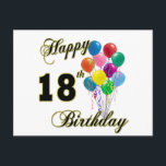 Happy 18th Birthday Gifts Briefkaart<br><div class="desc">Happy 18th Birthday - Birthday design for a special 18th Birthday. Great for any 18 year old! Oh - Let us be the first to say,  "Happy Birthday"! Customize this design by adding a name or even move the image around!</div>