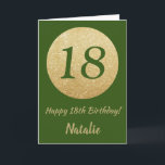 Happy 18th Birthday Green en Gold Glitter Kaart<br><div class="desc">Happy 18th Birthday Green en Gold Glitter Kaart met persoonlijke naam. Voor verdere aanpassing klikt u op de knop "Aanpassen" en gebruikt u onze ontwerptool om deze sjabloon te wijzigen.</div>