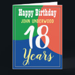 Happy 18th Birthday Kaart<br><div class="desc">Vier een verjaardag met een persoonlijke kaart met de naam van de ontvanger en het aantal jaren. Voeg ook je eigen persoonlijke boodschap toe. 18 jaar oud.</div>