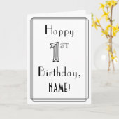 Happy 1st Birthday, Art Deco Style met aangepaste  Kaart (Gele Bloem)